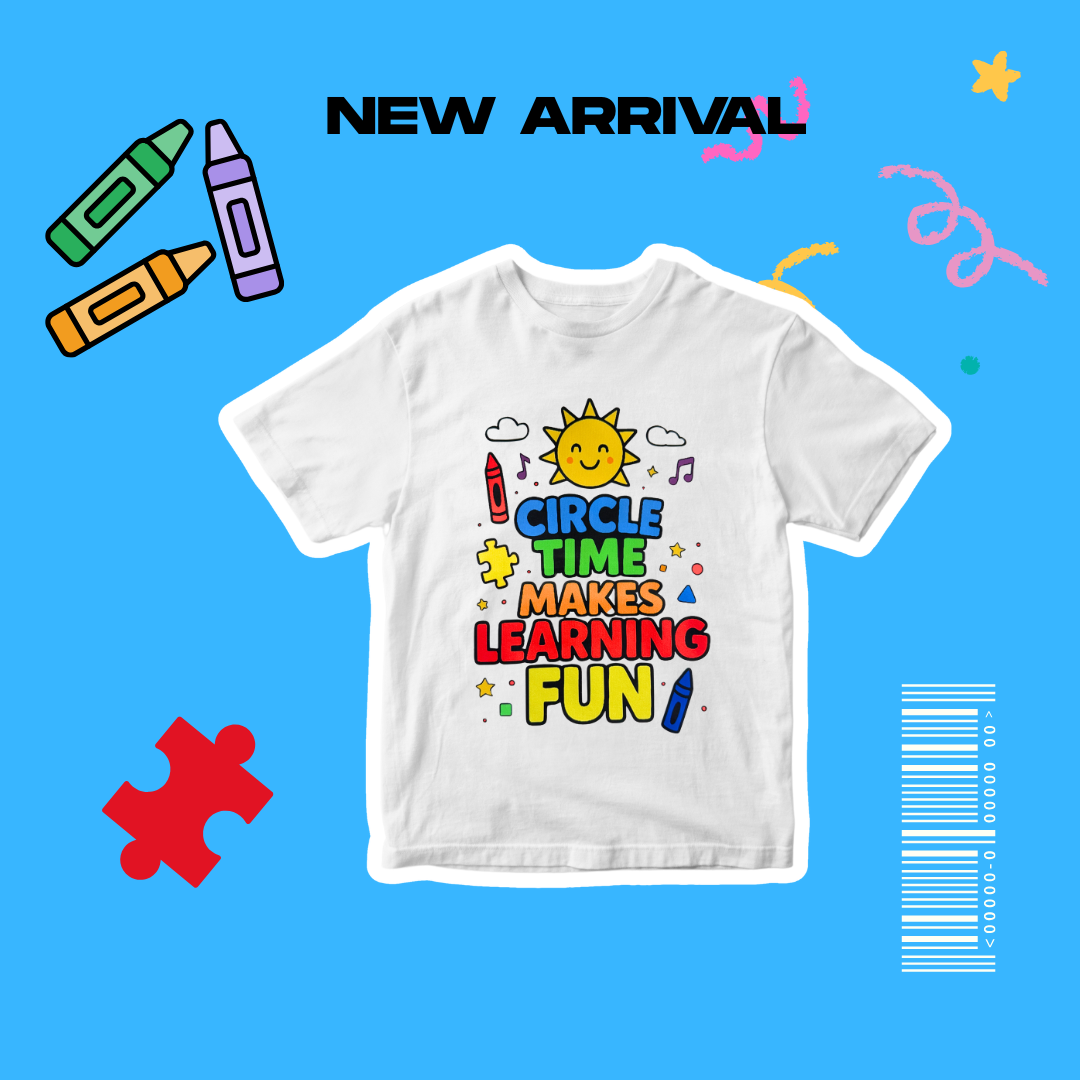 Circle Time Makes Learning FUN! Kids T-Shirt